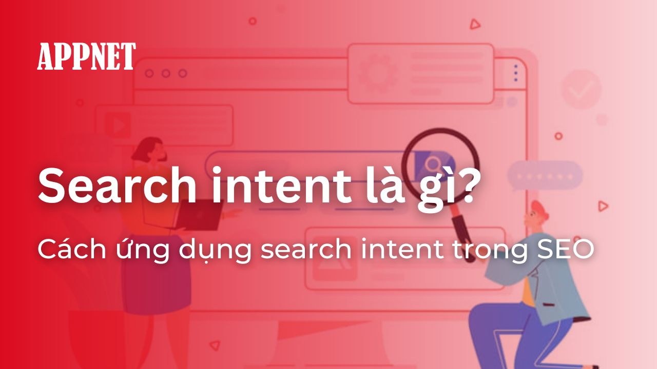 Search intent là gì